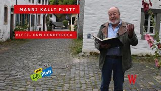 Manni kallt über Bletz- unn Dondekrock.