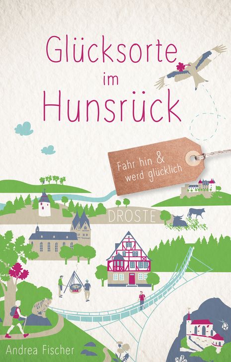 "Glücksorte im Hunsrück": Autorin ist die Wochenspiegel-Redakteurin Andrea Fischer, erschienen im Droste-Verlag, ISBN 978-3-7700-2143-7 (14,99 Euro)