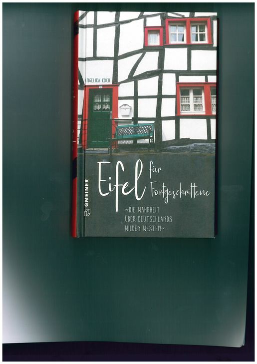 "Eifel für Fortgescrittene": Autorin ist die freie Wochenspiegel-Mitarbeiterin Angelinka Koch, eschienen im Gmeiner-Verlag, ISBN 978-3-8392-2605-6 (16 Euro)