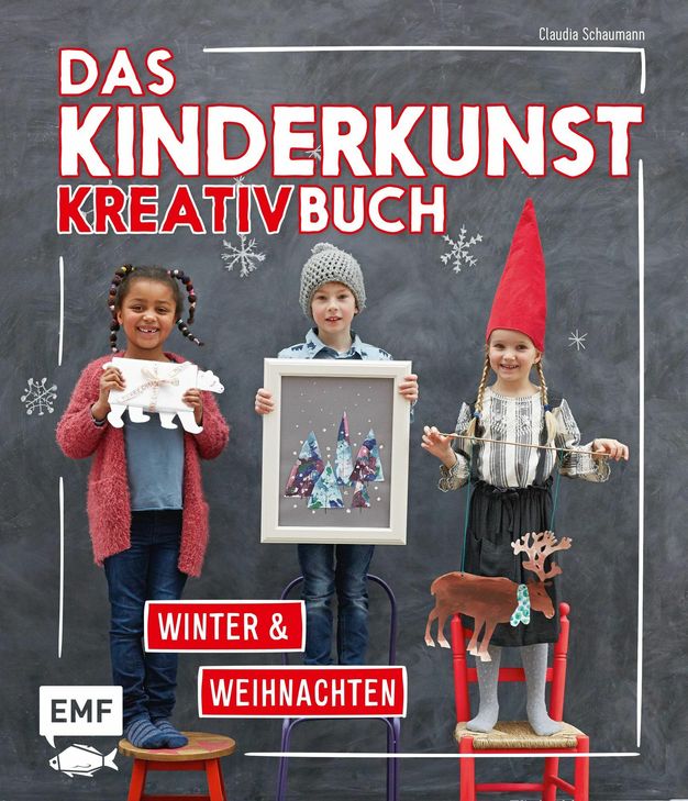 "Das Kinderkunst-Kreativbuch Winter und Weihnachten" von Claudia Schaumann.