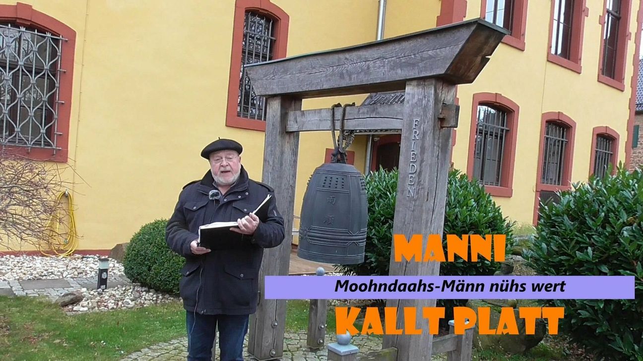 Manni kallt wieder Platt.