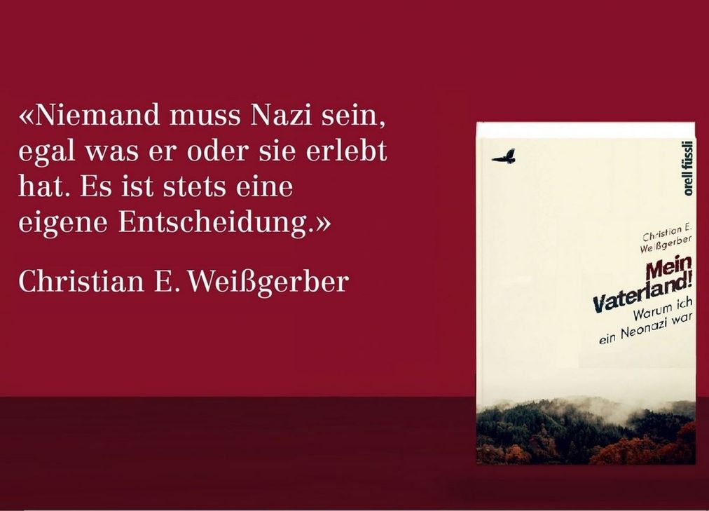 Das Buch „Mein Vaterland! Warum ich ein Neonazi war“ von Ex-Neonazis Christian Weißgerber.