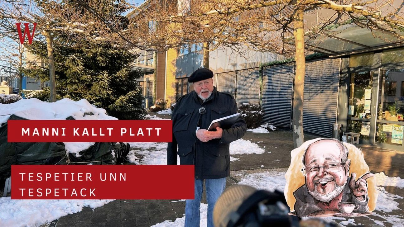 Manni kallt über "Tespetier unn Tespetack".