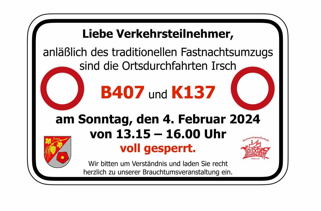 Achtung: Ortsdurchfahrt gesperrt.