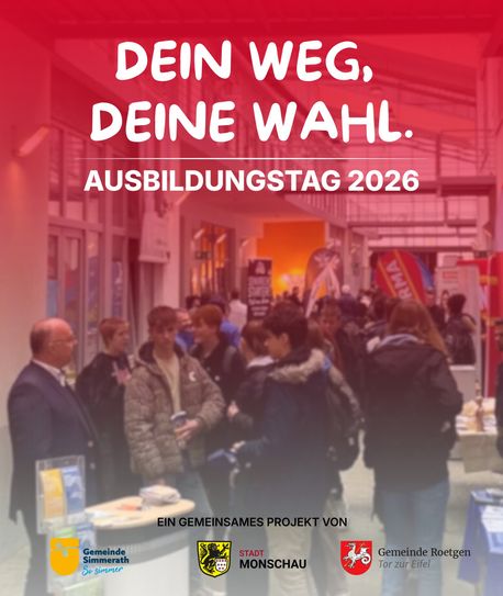 Die Stadt Monschau richtet den Ausbildungstag 2026 aus.