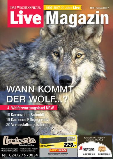Das neue Live-Magazin kommt in frischem und modernem Design daher und fragt: »Wann kommt der Wolf...?«