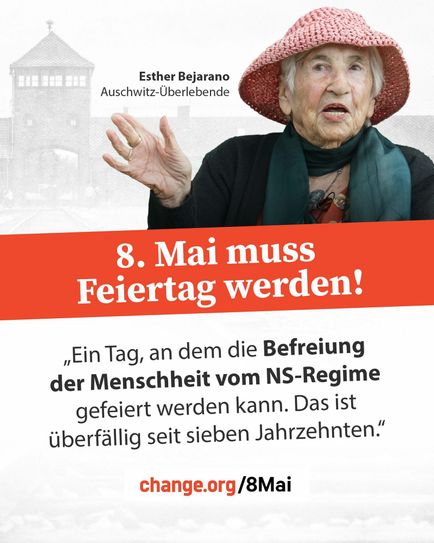 Mit diesem Plakat wirbt Esther Bejarano darum, den 8. Mai zum Feiertag zu machen.