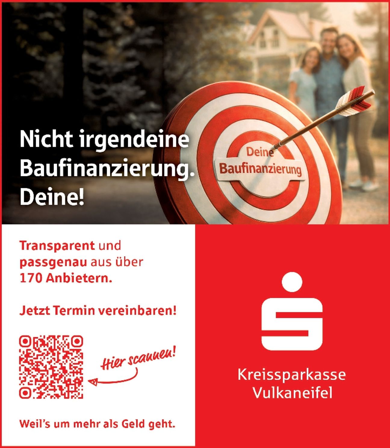 Nicht irgendeine Baufinanzierung - Deine
