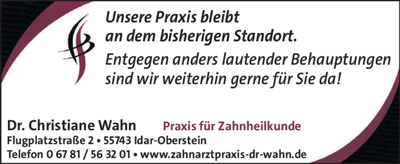 Entgegen anders lautender 