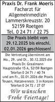 Die Praxis bleibt...