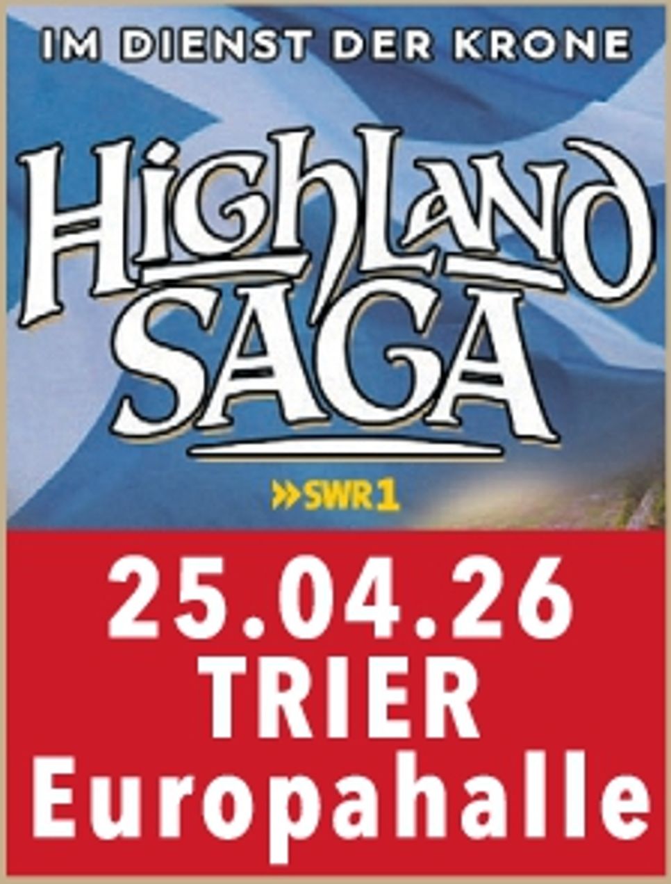 Highland Saga, 25.04.2026, Trier