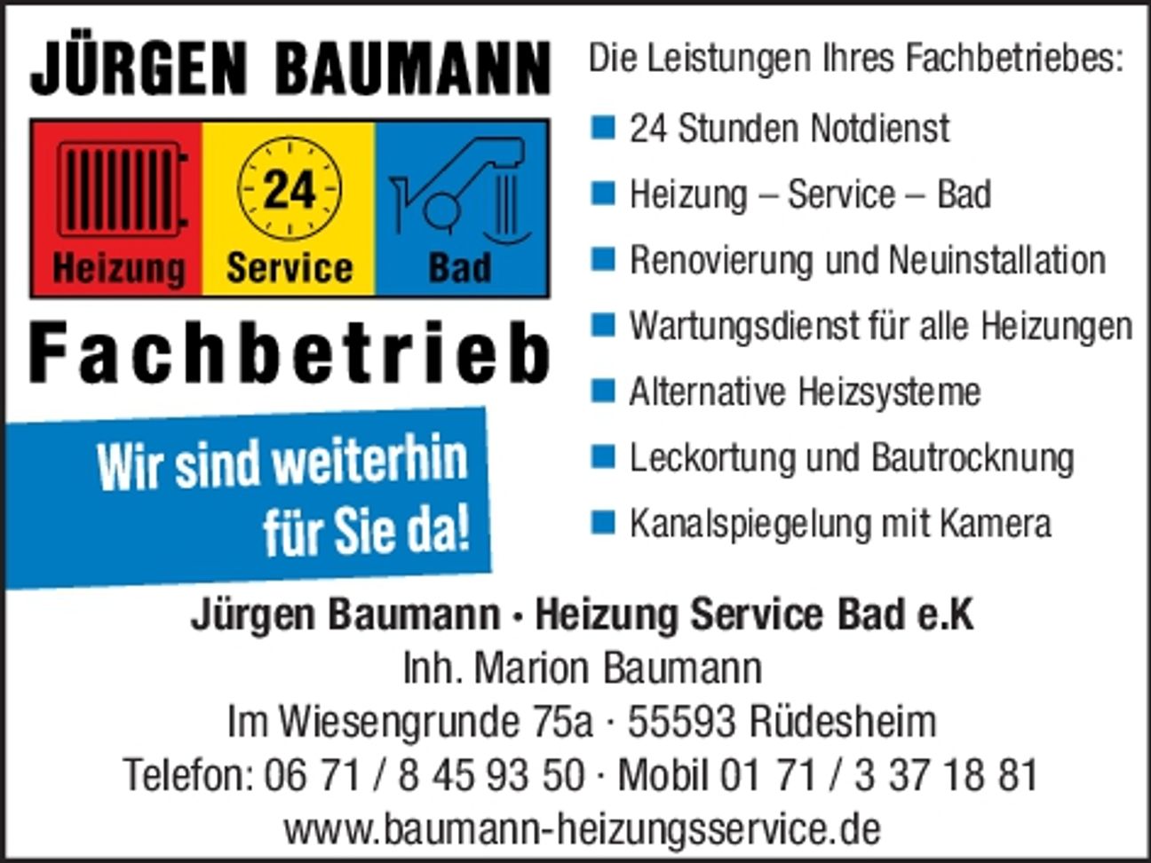 Wir sind weiterhin für Sie da.