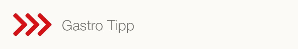 Gastro Tipp