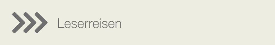 Leserreisen