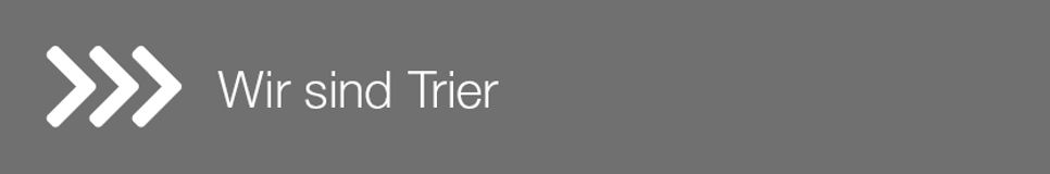 Wir sind Trier